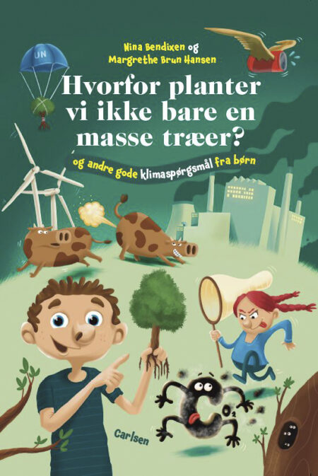 Hvorfor Planter vi Ikke Bare en Masse Træer?