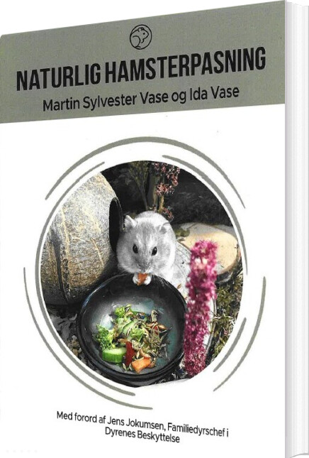 Naturlig Hamsterpasning - Martin Sylvester Vase - Bog