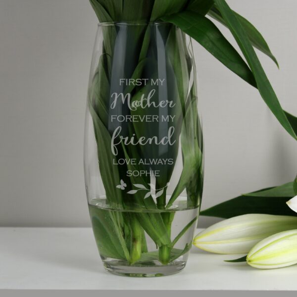 Personalised First My Mother Forever My Friend Glass Vase Clear