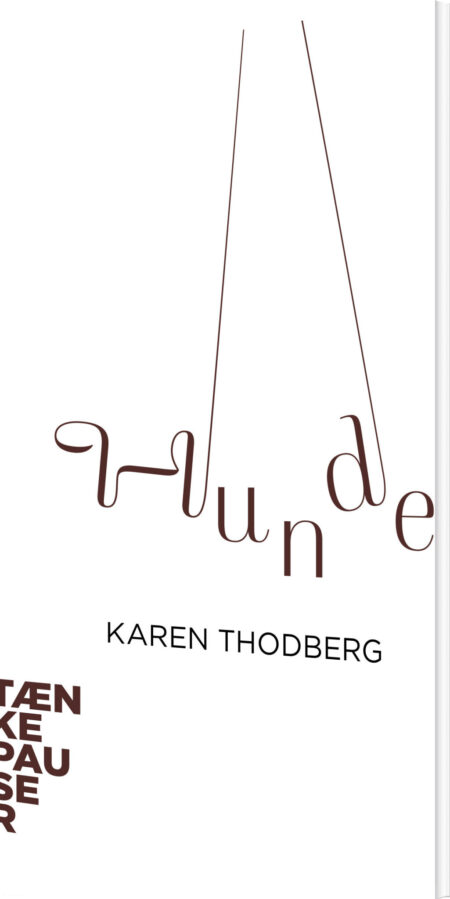 Tænkepauser - Hunde - Karen Thodberg - Bog
